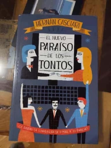 El nuevo paraíso de los tontos