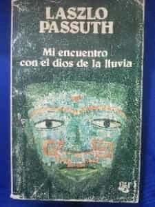 mi encuentro con el Dios de la lluvia