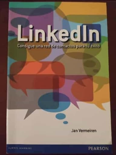 LinkedIn. Consigue una red de contactos para tu éxito