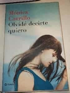 Olvidé decirte quiero