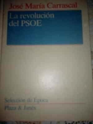 La revolución del PSOE