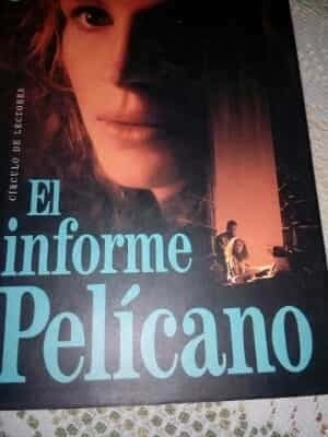 El informe Pelícano