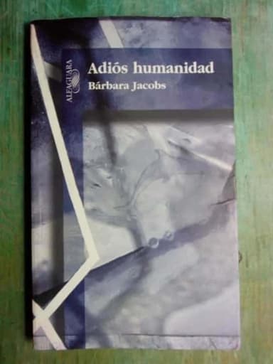 Adiós humanidad