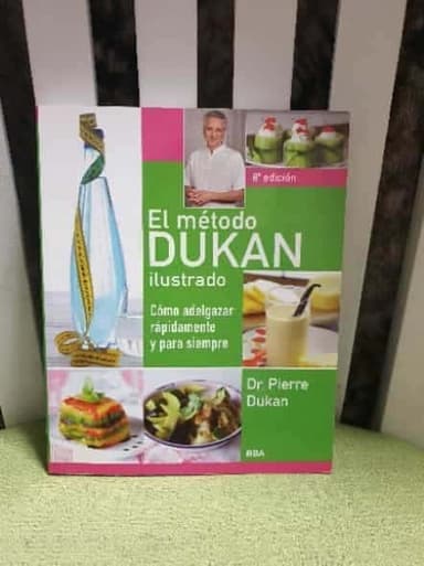 El Mtodo Dukan Ilustrado Cmo Adelgazar Rpidamente Y Para Siempre