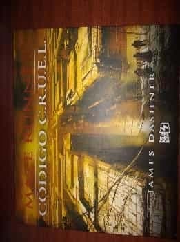 Maze Runner: Codigo C.R.U.E.L.