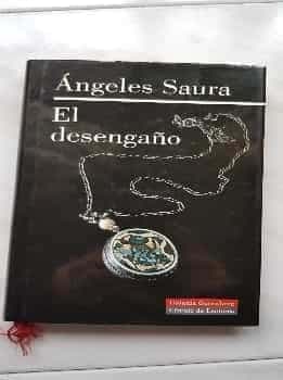 El desengaño