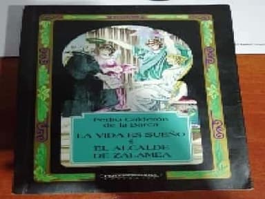 La Vida Es Sueno, La - Alcalde Deà