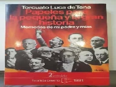 Papeles para la pequeña y la gran historia