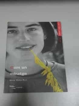 Com un miratge