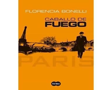 Caballo de fuego: Paris 