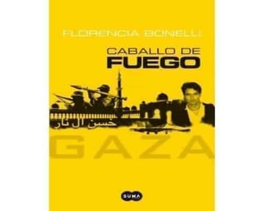 Gaza: Caballo de Fuego