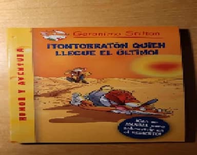¡Tontorrón quien llegue el último!