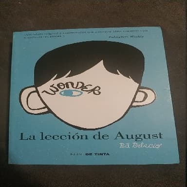 Wonder:La lección de August.
