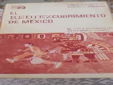 El Rediezcubrimiento de mexico