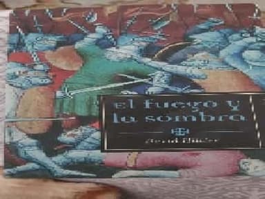 El fuego y la sombra 