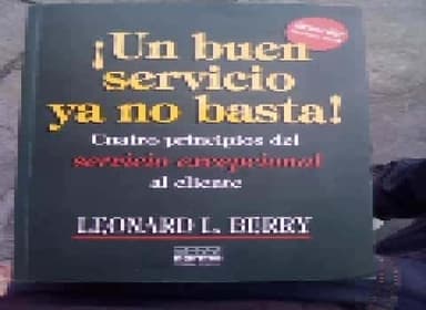 Un Buen Servicio YA No Basta!