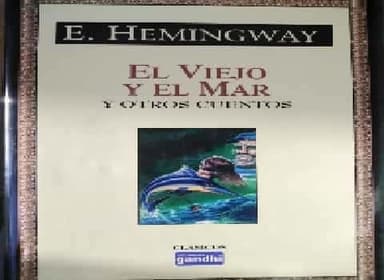 El viejo y el mar y otros cuentos