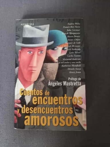 Cuentos de encuentros y desencuentros amorosos