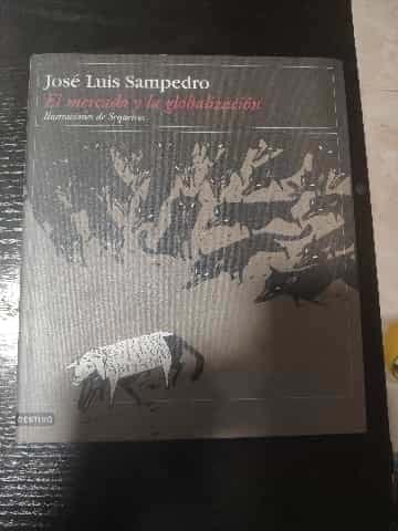 El mercado y la globalización