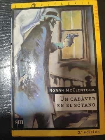 Un Cadaver En El Sotano/ a Skeleton in the Basement (El Navegante)