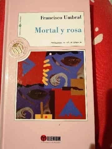 Mortal y rosa