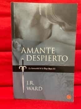 Amante Despierto  Lover Awakened                            Hermandad de la Daga Negra Black Dagger Brotherhood