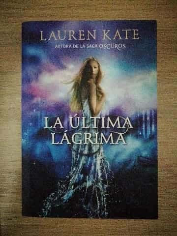 La última lágrima