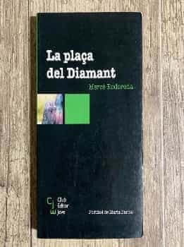 La plaça del diamant