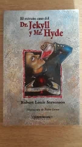 El Extrano Caso del Dr. Jekyll y Mr. Hyde