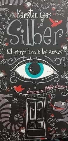 Silber. El primer libro de los sueños