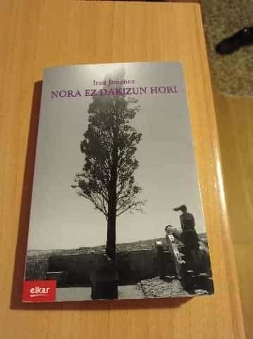 Nora ez dakizun hori