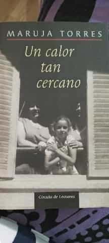 Un calor tan cercanco