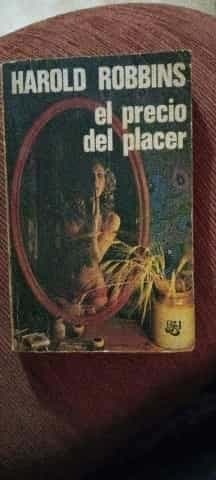 El precio del placer