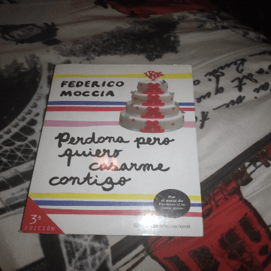 Perdona pero quiero casarme contigo