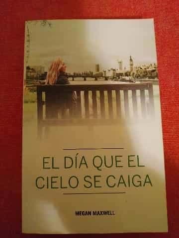 El día que el cielo se caiga