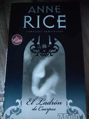 crónicas vampíricas. el ladron de cuerpos