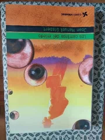 Los caminos del miedo
