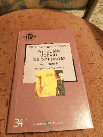 Por quién doblan las campanas. Volumen 2