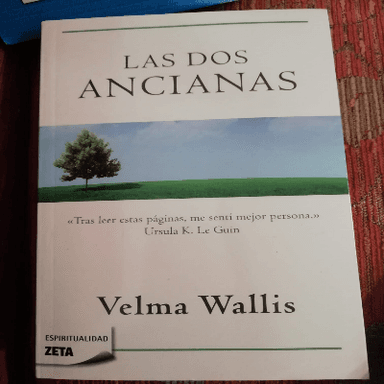 Las Dos Ancianas  Two Old Women                            Zeta Espiritualidad