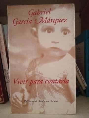 Vivir para contarla