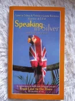 Speaking in Silver