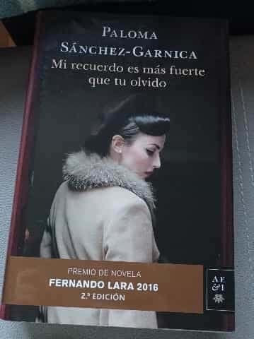 Mi recuerdo es más fuerte que tu olvido