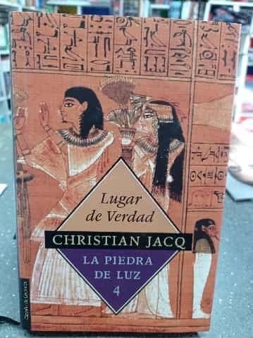 Lugar de verdad (4.-La piedra de luz)
