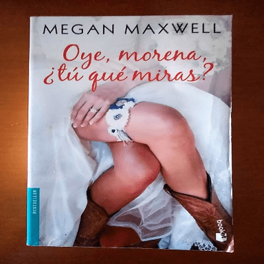 Oye Morena ¿tú qué miras?