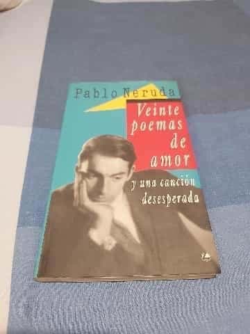 Veinte poemas de amor y una canción desesperada 