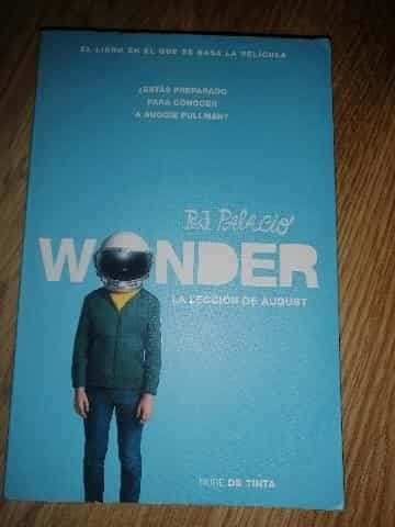 Wonder:La lección de August.