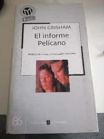 El informe pelícano 