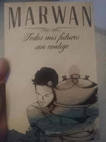 Todos mis futuros son contigo