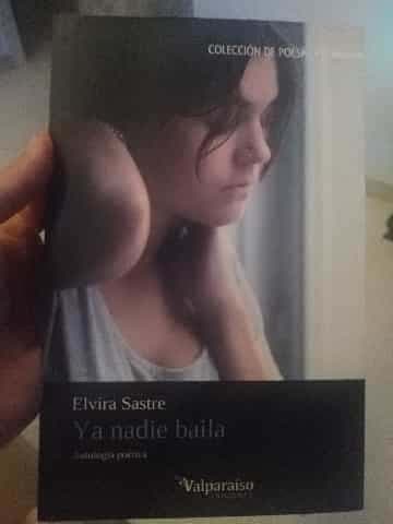 Ya nadie baila : antología poética