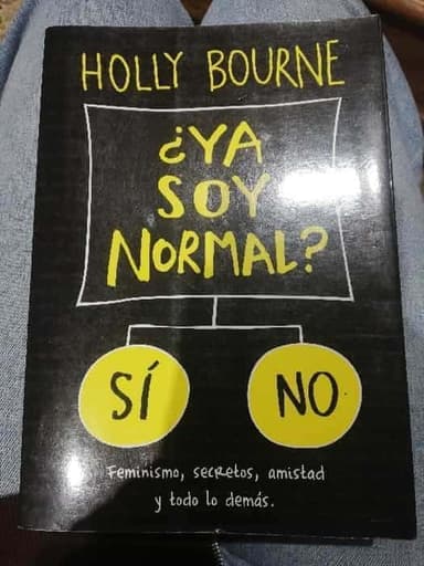¿Ya soy normal?